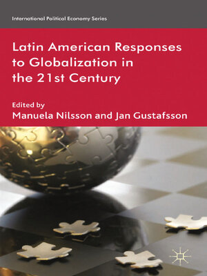 cover image of Latin American Responses to Globalization in the 21st Century